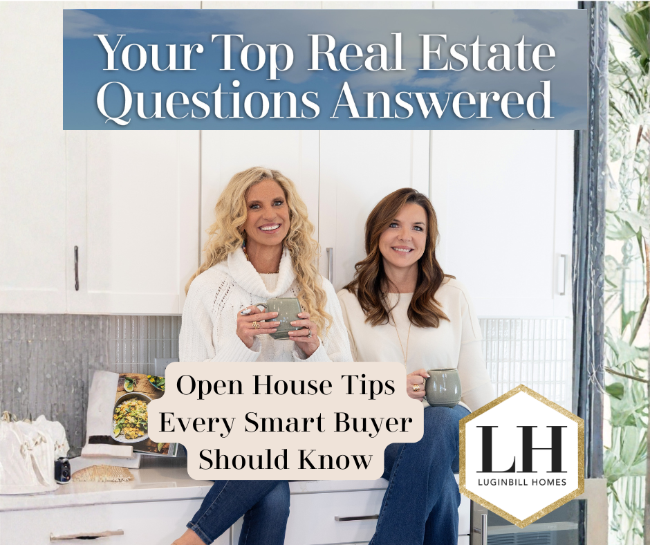 Open house tips for buyers shared by two real estate agents answering common home buying questions