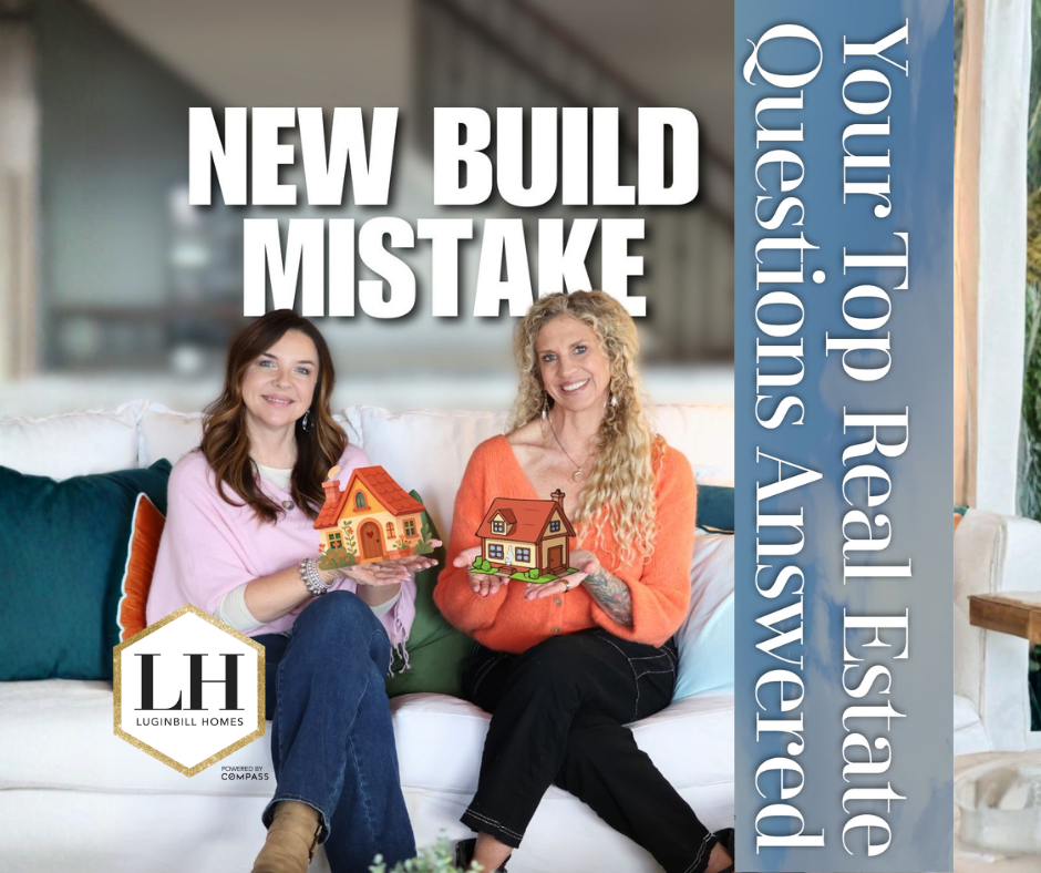 Jessica Luginbill and Misti Stewart explain the #1 mistake buyers make when purchasing new construction homes and why having your own Realtor matters.