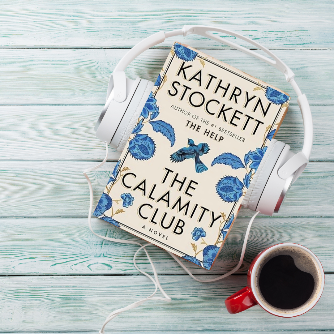 The Calamity Club review of Kathryn Stockett’s historical fiction novel